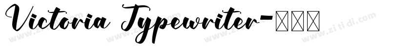 Victoria Typewriter字体转换